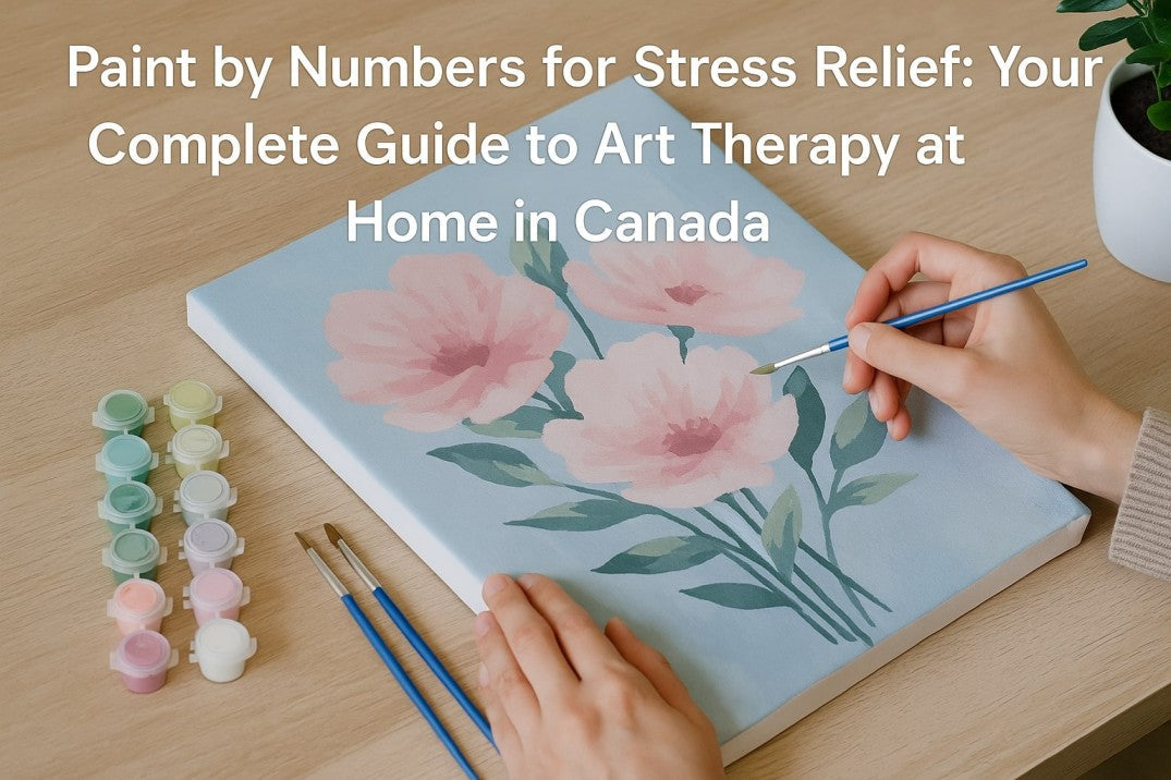 Hands painting a floral paint by numbers canvas with pastel colors, promoting stress relief art therapy at home in Canada