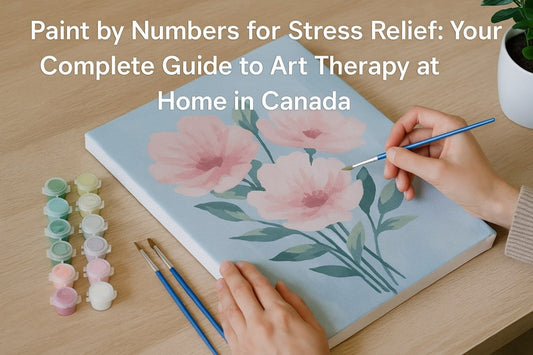 Hands painting a floral paint by numbers canvas with pastel colors, promoting stress relief art therapy at home in Canada